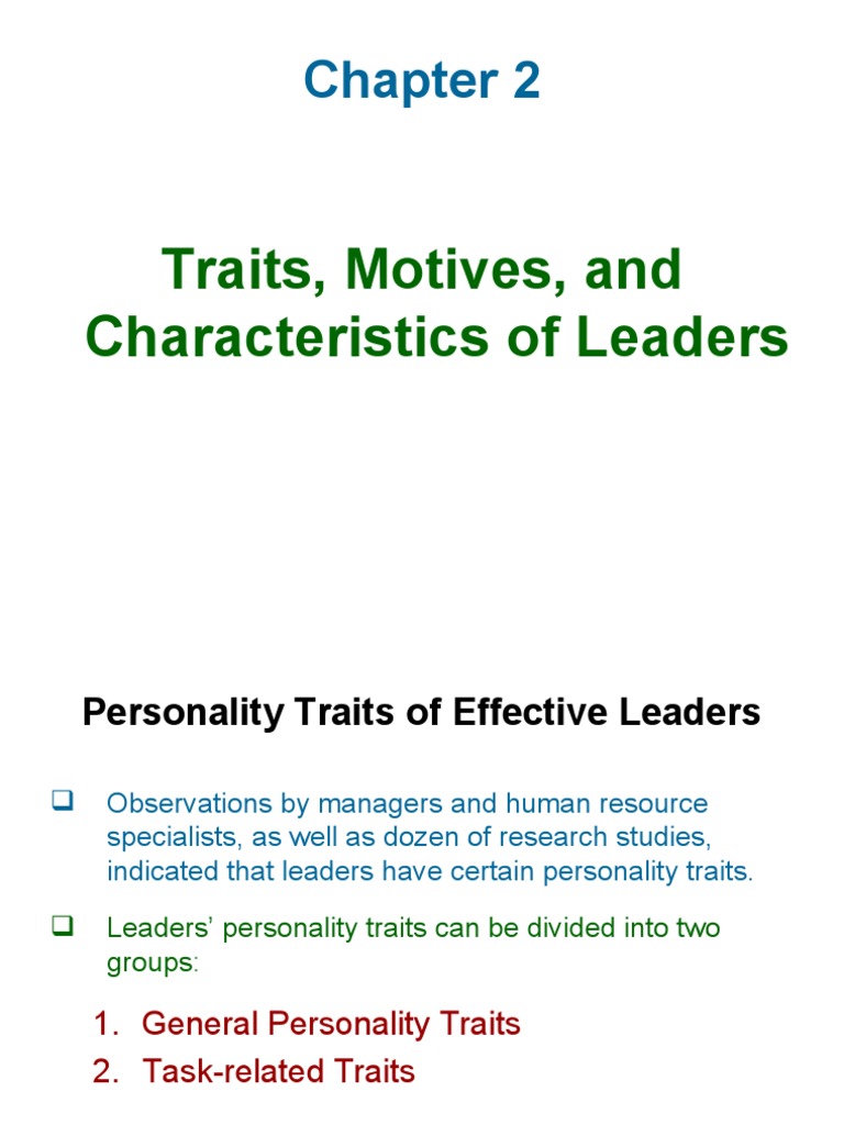 Leadership Traits and Motives Explained | PDF | Leadership | Power ...