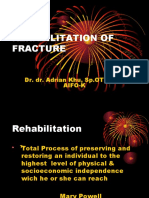 REHABILITATION of Fracture