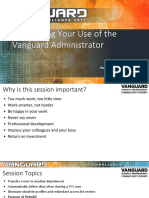 VSS01 - VSS02-Maximizing Use of Vanguard Administrator (Part 1 - Part 2)