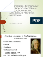 Clasificación, Taxonomía e Identificación Bacteriana, Fisiología, Nutrición, Metabolismo y Genética Bacteriana.