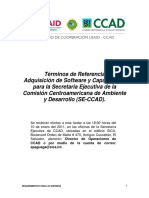 Adquisicion de Software y Capacitacion para La Secretaria Ejecutiva de La Comision Centroamericana de Ambiente y Desarrollo (SE-CCAD) .