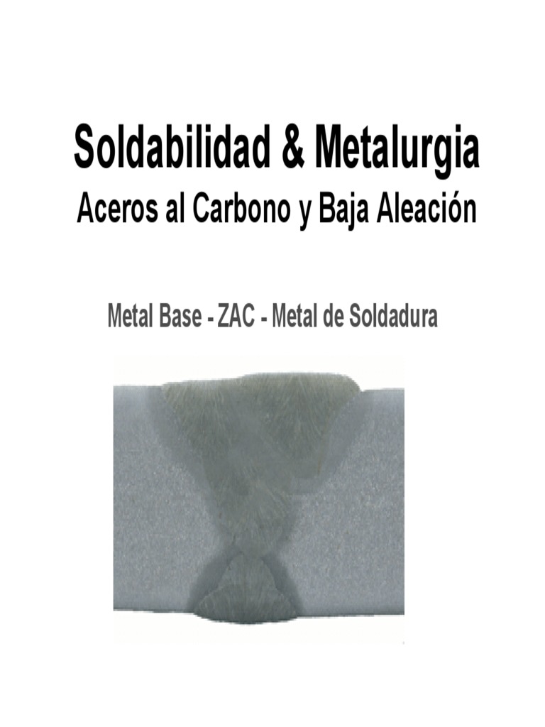 Soldabilidad & Metalurgia | PDF | Construcción | Soldadura