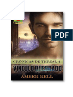 Thresl Chronicles 04 - Ligação Quebrada - Amber Kell