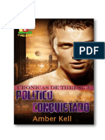 Thresl Chronicles 03 - Político Conquistado - Amber Kell