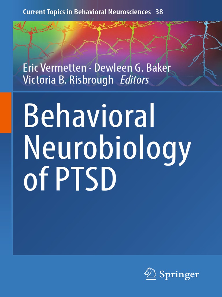 Behavioral Neurobiology of PTSD | PDF | Amygdala | Psychological 