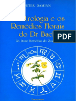 55264655 a Astrologia e Os Remedios Florais Do Dr Bach Os Doze Remedios Do Zodiaco Peter Damian PDF