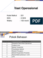 Teknik Riset Operasional: Kode Matkul: 221 SKS: 3 Sks Waktu: 150 Menit