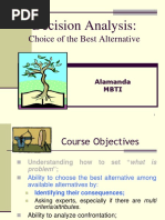 Decision Analysis:: Choice of The Best Alternative