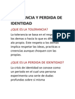 Tolerancia y Perdida de Identidad