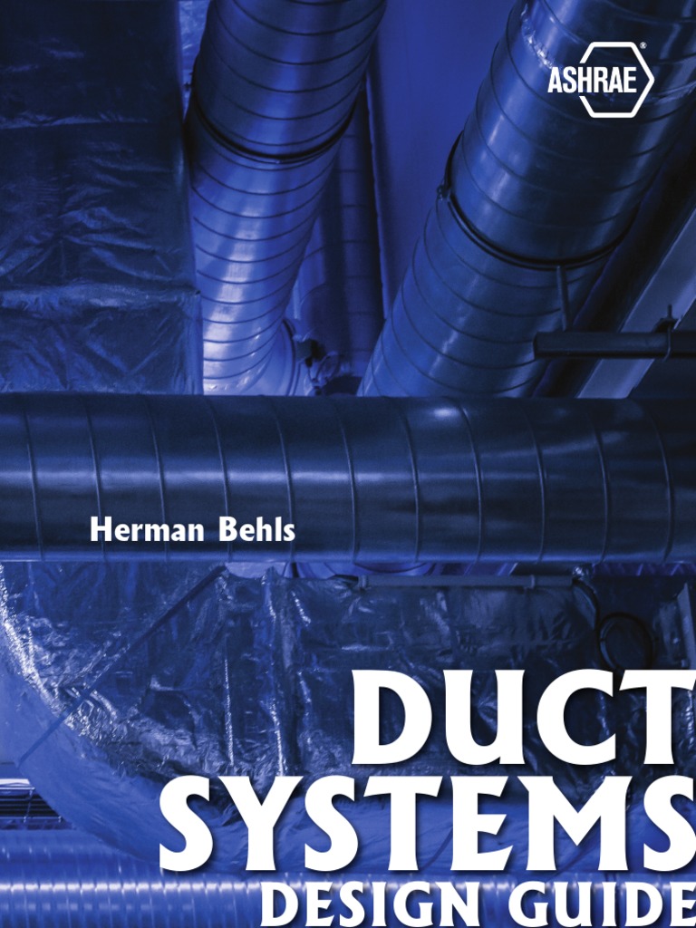 Duct Systems Design Guide PDF Fluid Dynamics Duct (Flow)