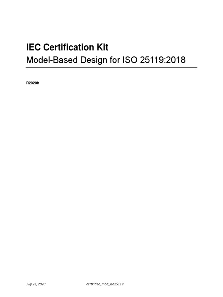 IEC Certification Kit: Model-Based Design For ISO 25119:2018 | PDF ...