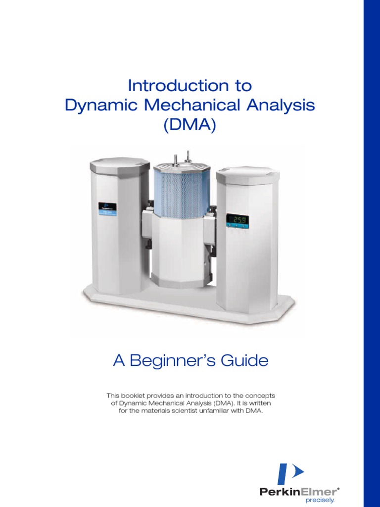 Introduction to Dynamic Mechanical Analysis Young's Modulus Polymers