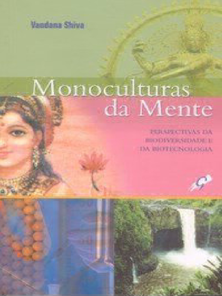 Monoculturas da mente by vandana shiva pdf