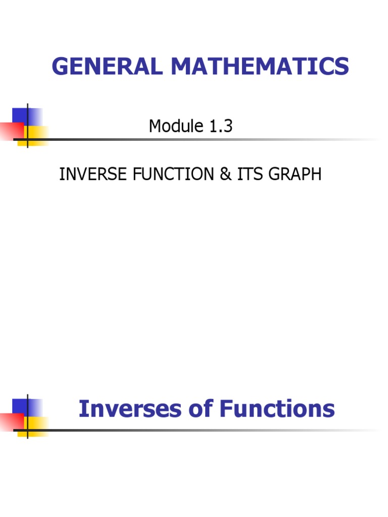 General Mathematics: Inverse Function & Its Graph | PDF | Function ...