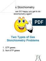 Gas Stoichiometry: I Know You Are SO Happy You Get To Do Stoichiometry Again!
