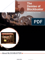 The Demise of Blockbuster: Submitted To: Prof. A K Pundir