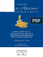 Moral y Dogma - Caballero de La Serpiente de Bronce - Principe de La Merced - Grados 25 Al 26