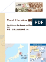 Moral Education 德育課: Special focus: Earthquake and Tsunami in Japan 2011 專題：日本大地震及海嘯 2011