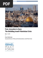 From Jerusalem To Gaza: The Unfolding Israeli-Palestinian Crisis