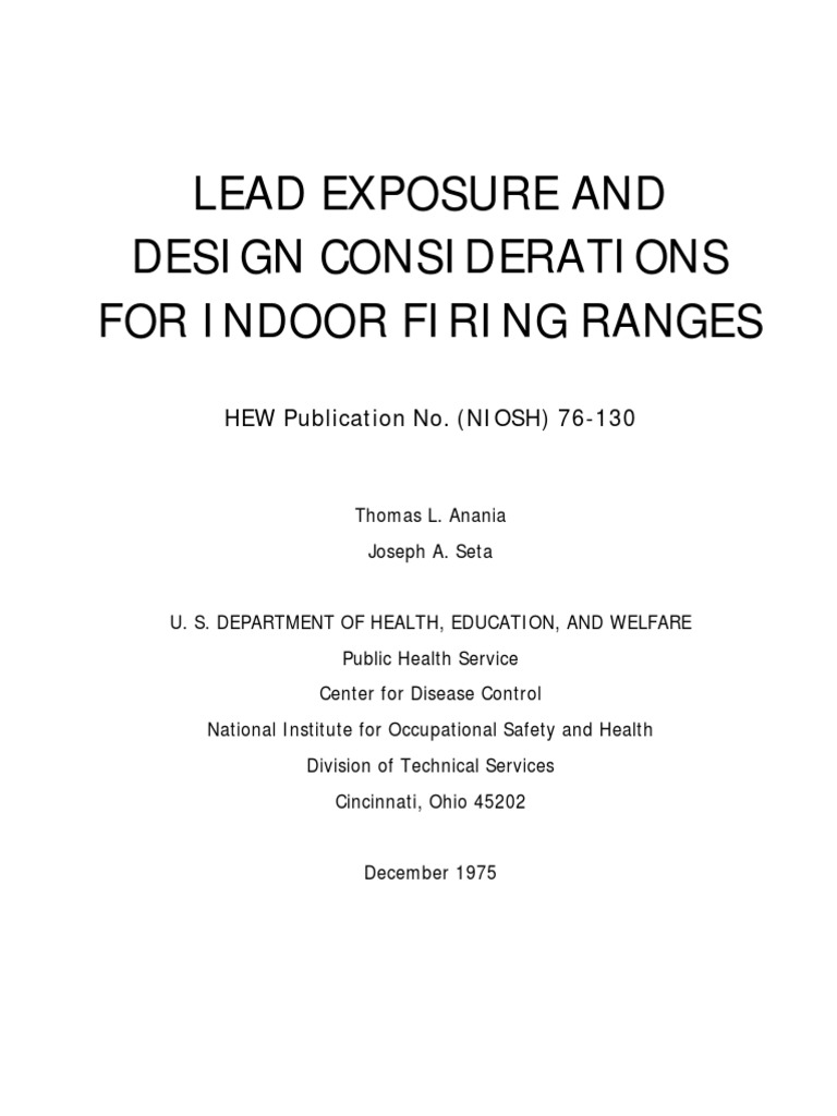 Lead Exposure and Design Considerations For Indoor Firing Ranges PDF