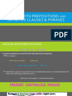 Passive With Prepositions and Infinitive Clauses & Phrases