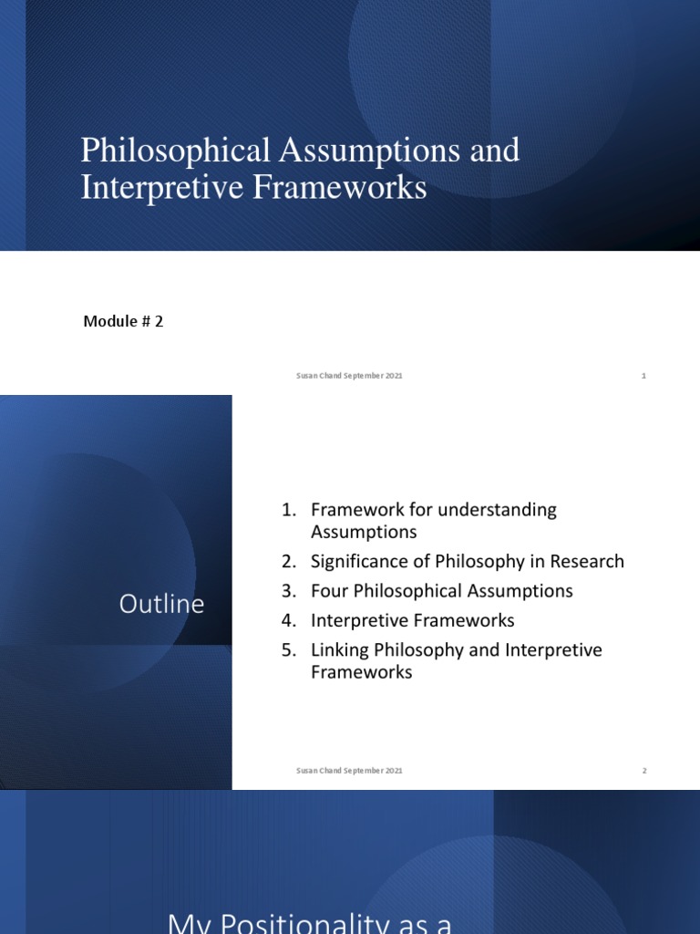 Philosophical Assumptions And Interpretive Frameworks1 Pdf Reality