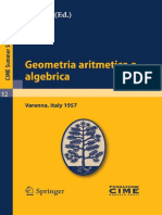 (C.i.m.e. Summer Schools Volume 12)B. Segre-Geometria Aritmetica e Algebrica, (C.I.M.E., Summer School, Vol. 12)-Springer(2011)