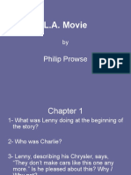 L.A. Movie: Philip Prowse