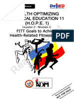 Health Optimizing Physical Education 11 (H.O.P.E. 1) : FITT Goals To Achieve Health-Related Fitness (HRF)