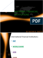 Institutions International Financial: by Sachin N. Shetty