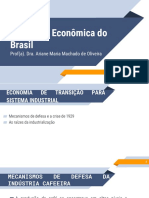 Formação Econômica do Brasil - UN4 - Vídeo 08