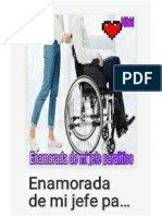 Enamorada de Mi Jefe Paralitico