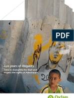 Five Years of IIlegality: Time To Dismantle The Wall and Respect The Rights of Palestinians