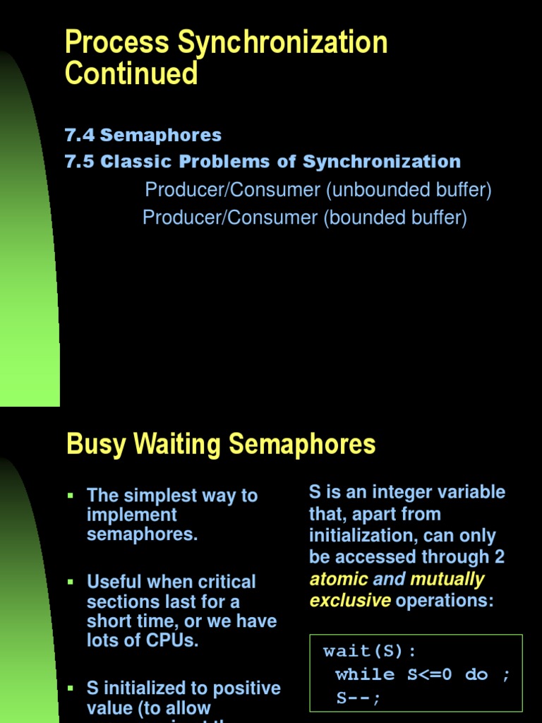 Process Synchronization Continued Producer/Consumer (Unbounded Buffer