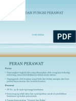 Peran Dan Fungsi Perawat