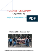 World No Tobacco Day: Organized by