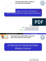 Fractional Order Motion Controls: How Motion/ Control Can Benefit From Using Fractional Calculus?
