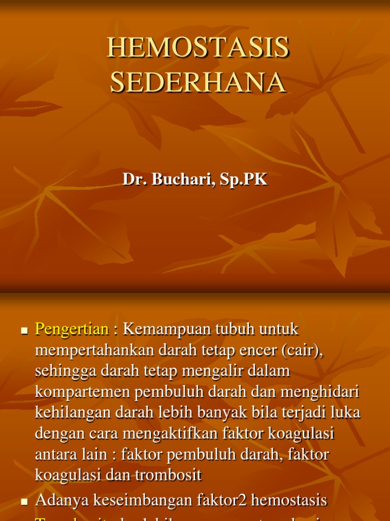 Proses Hemostasis dan Komponennya PDF