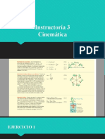 Instructoria 2, Cinematica