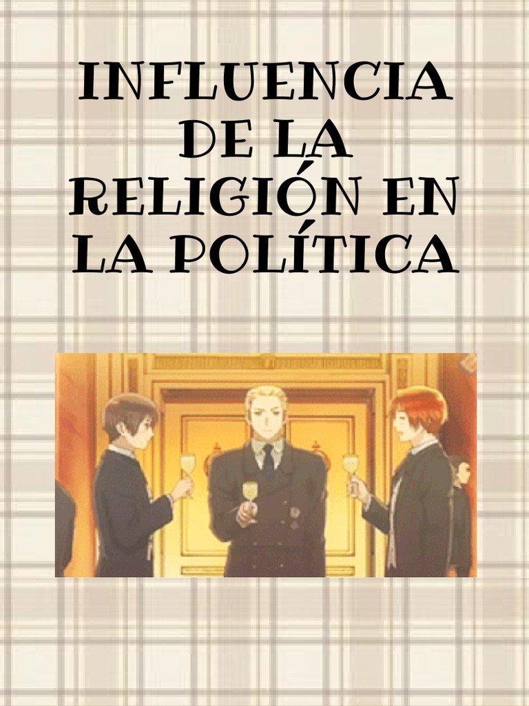 Influencia de La Religión en La Política | PDF