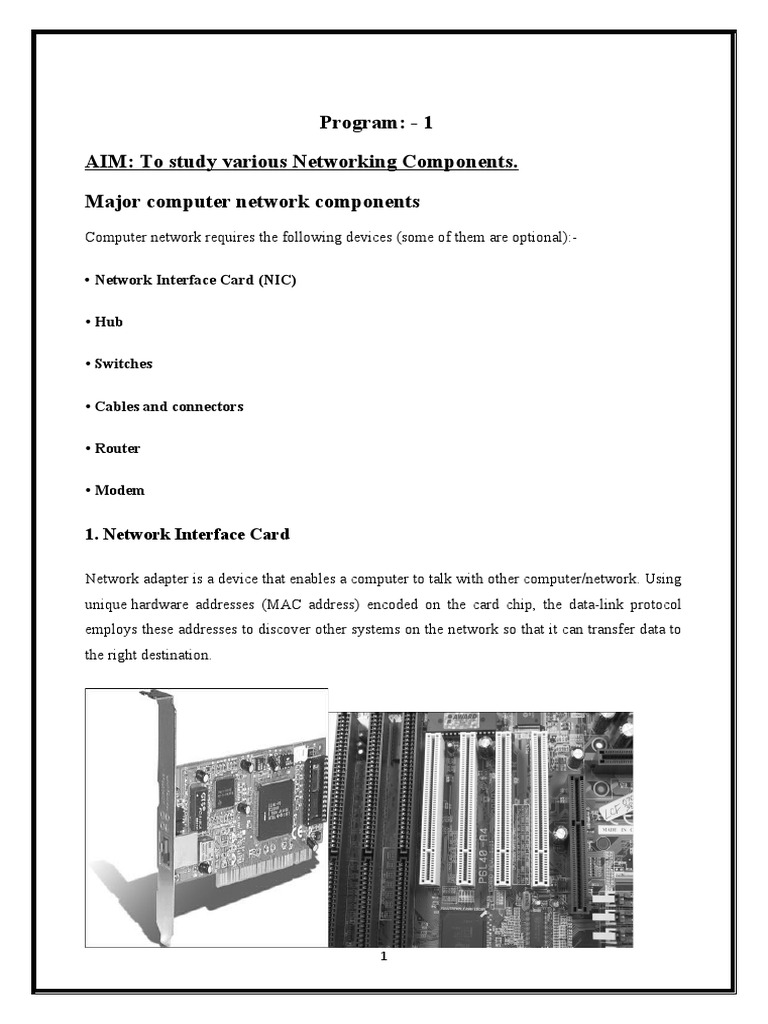 Program 1 Aim To Study Various Networking Components. Major