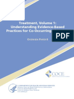 Treatment, Volume 1: Understanding Evidence-Based Practices For Co-Occurring Disorders