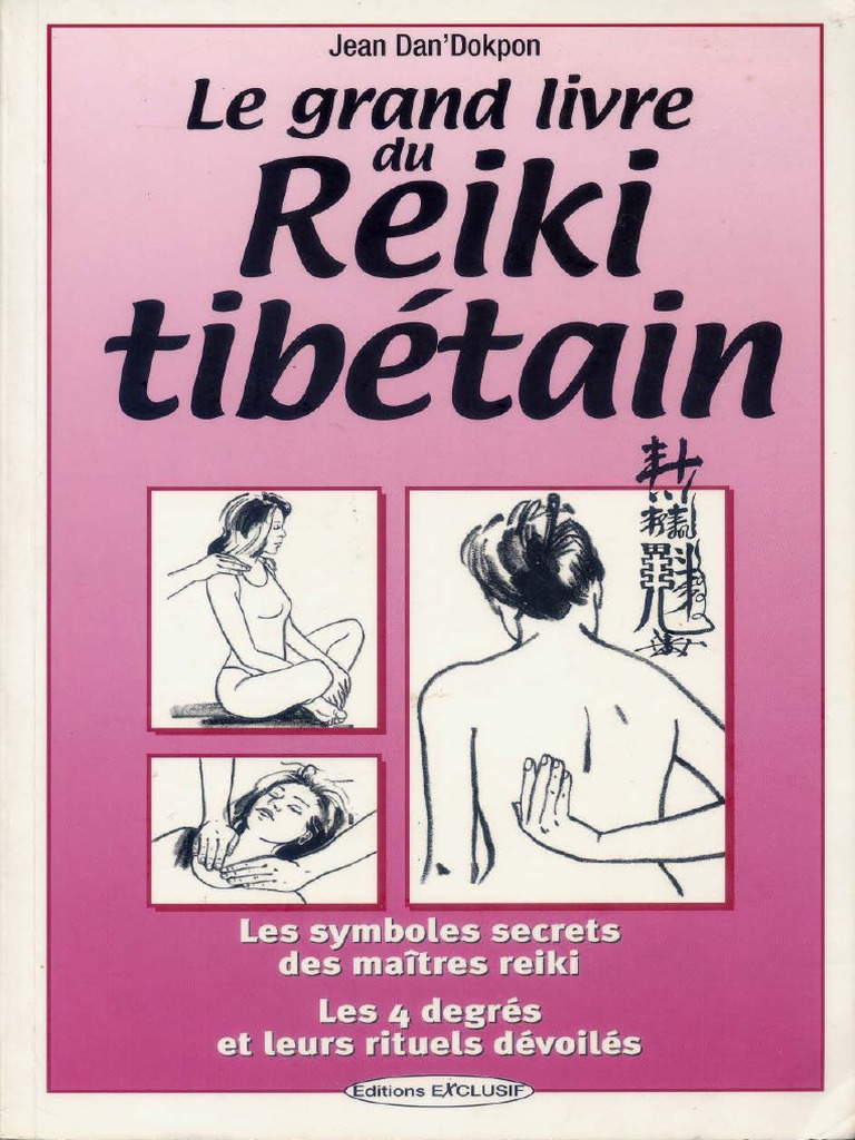 Dan'Dokpon Jean - Le Grand Livre Du Reiki Tibétain | PDF | Reiki | Bien ...