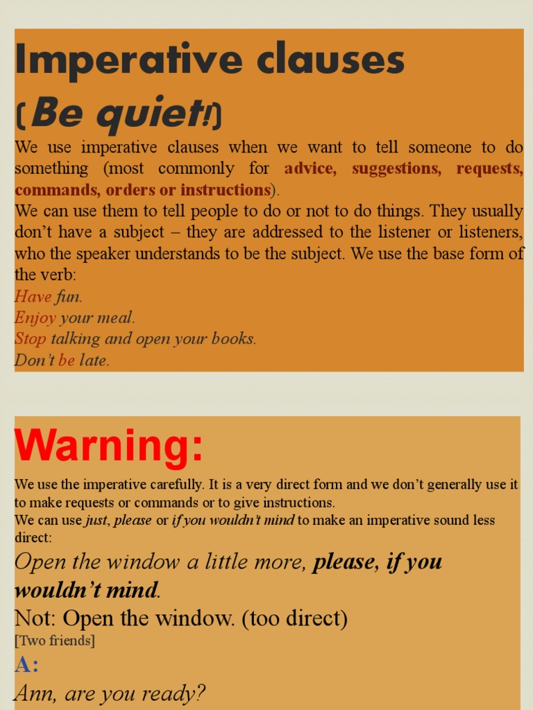 Be Quiet!: Imperative Clauses | PDF
