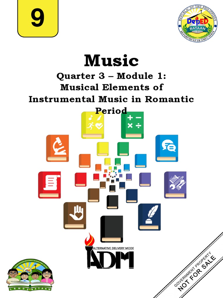 Music Quarter 3 Module 1 Musical Elements Of Instrumental Music In Romantic Period Pdf Composers Songs