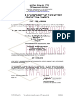Certificate of Conformity of The Factory Production Control: Notified Body No. 1725 FM Approvals Limited