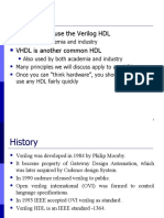 Verilog: Here, We Will Use The Verilog HDL VHDL Is Another Common HDL