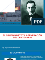 El Grupo Norte y La Generación Centenario