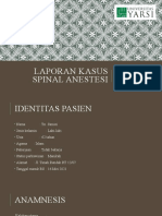 CASE SPINAL ANESTESI (Dr. Andri Julian, Sp. An)