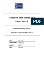 Additive Manufacturing Experiment: Formal Laboratory Report 4506USST Engineering Practice 1